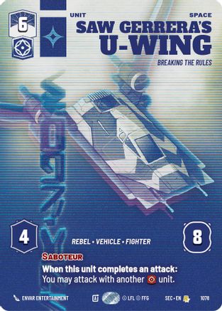 Saw Gerrera's U-Wing - Breaking the Rules (Prestige) (1078) - Secrets of Power