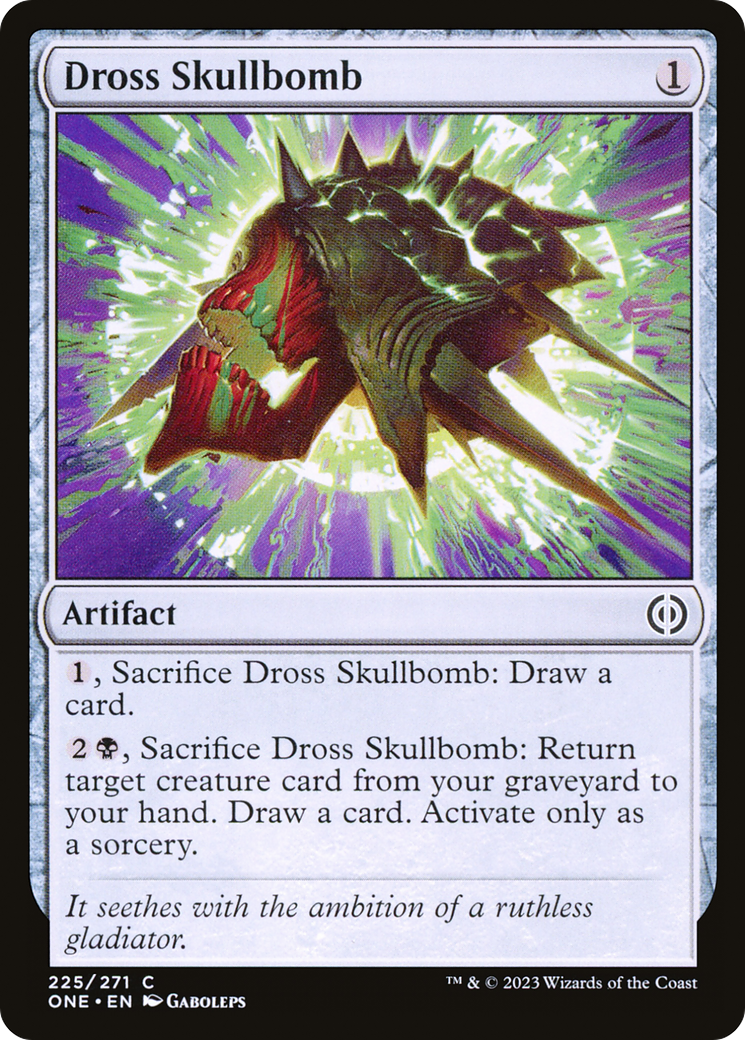 Dross Skullbomb (ONE-225) - Phyrexia: All Will Be One