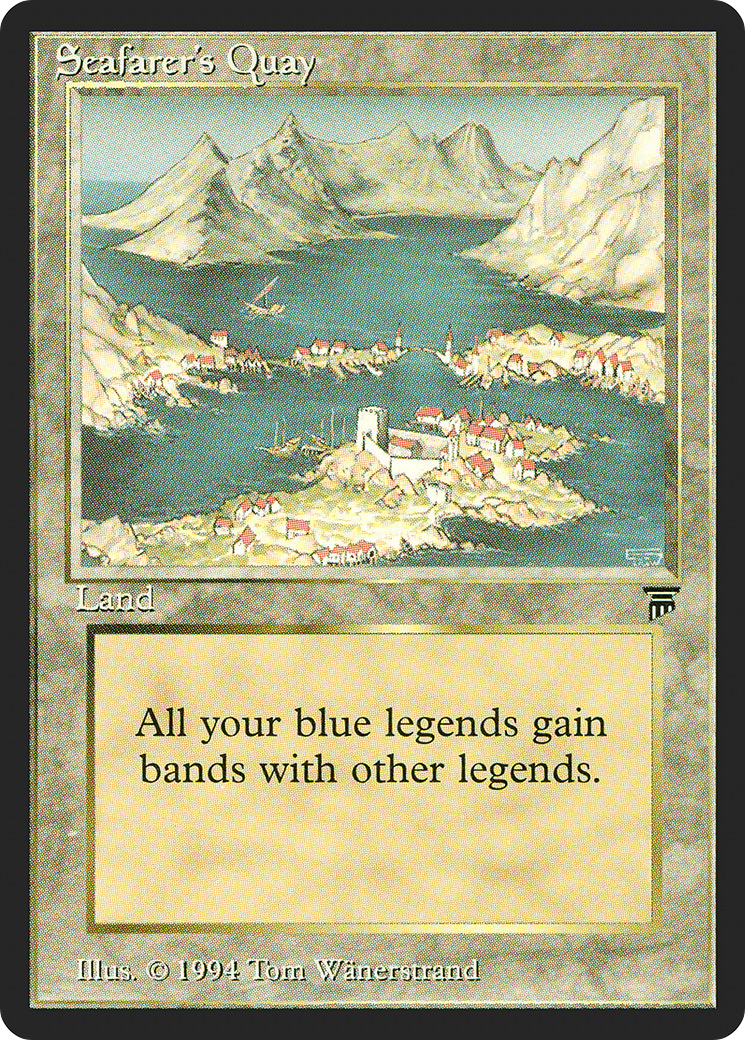 Seafarer's Quay (LEG-) - Legends