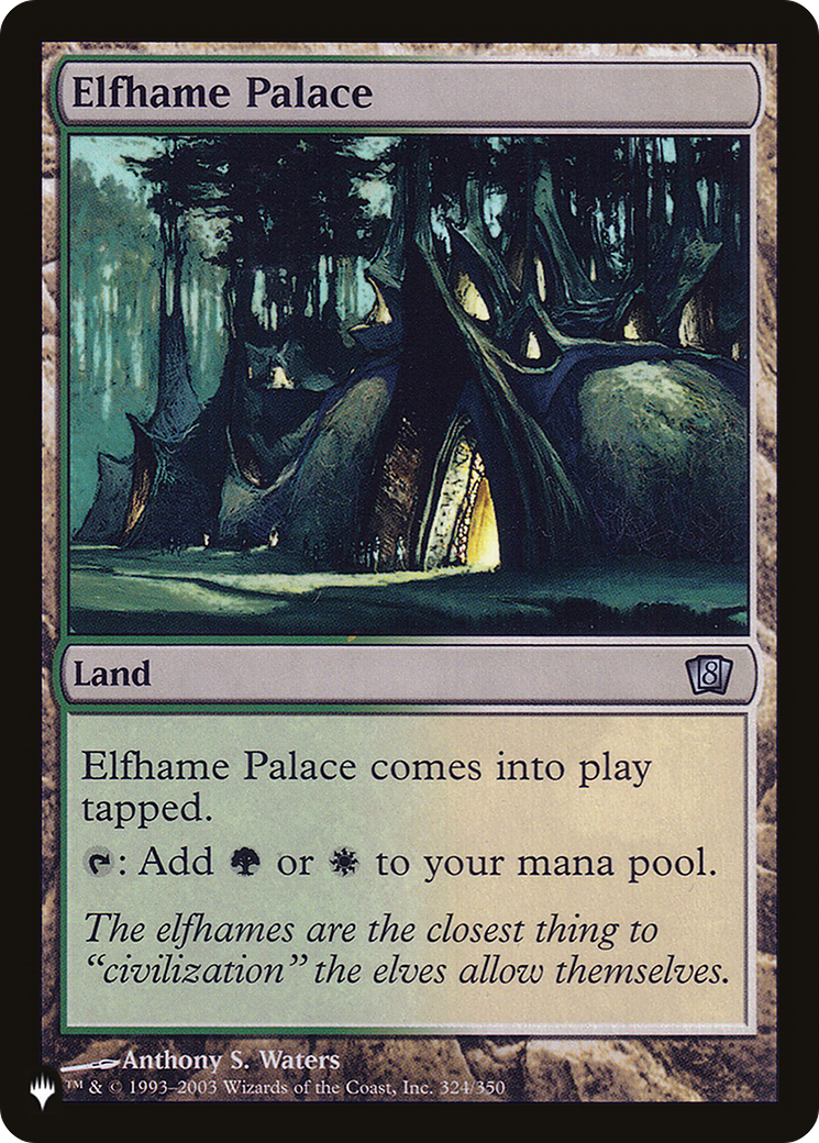 Elfhame Palace (LIST-324/350) - The List