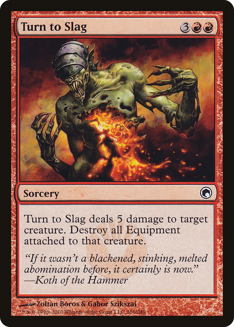 Turn to Slag (SOM-106) - Scars of Mirrodin
