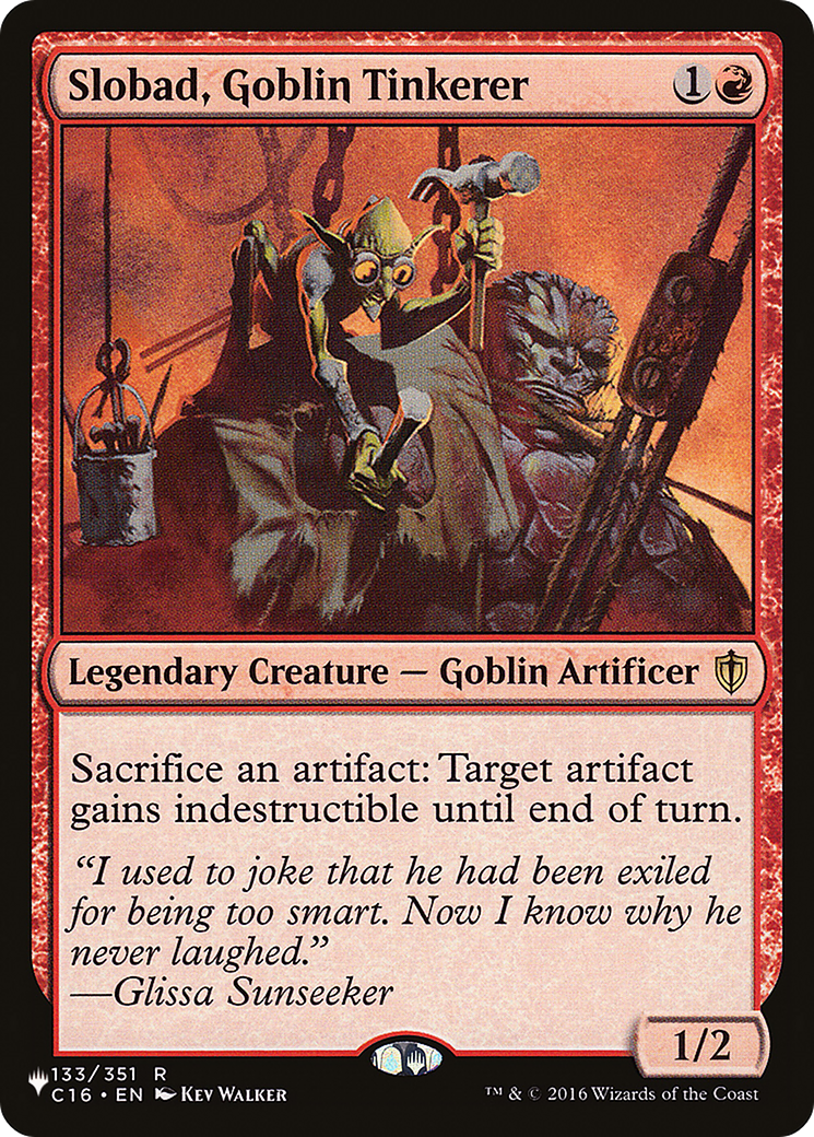Slobad, Goblin Tinkerer (LIST-133/351) - The List