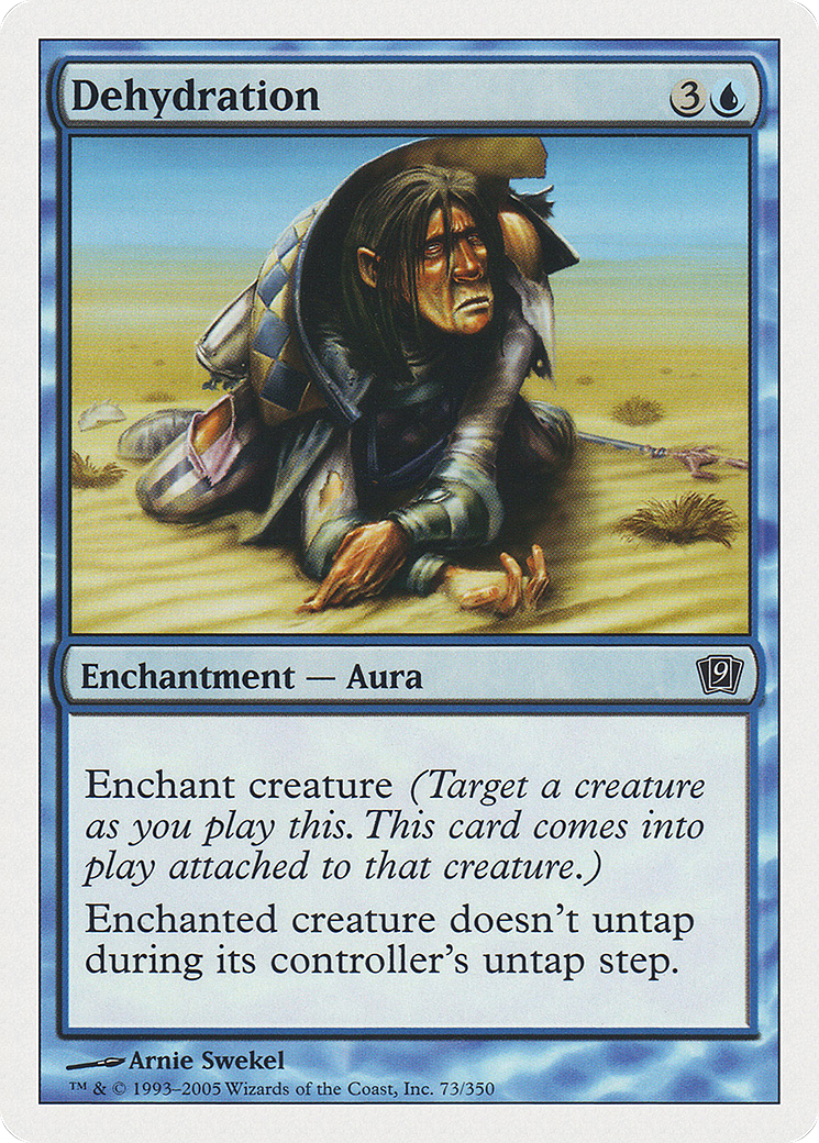 Dehydration (9ED-073) - 9th Edition Foil
