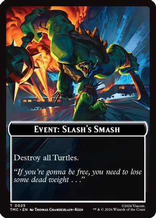 Event: Slash's Smash (TMC-025) - Commander: Teenage Mutant Ninja Turtles