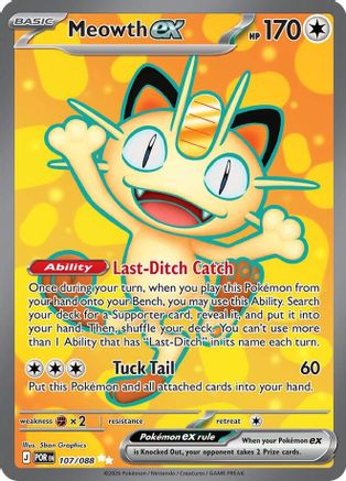 Meowth ex 107/088  - Holofoil ME03 Perfect Order - Ultra Rare