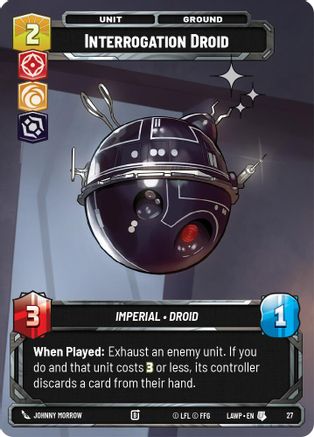 Interrogation Droid (Foil) (27) - A Lawless Time Weekly Play Promos Foil