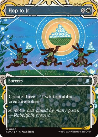 Hop to It (SOA-006) - Secrets of Strixhaven: Mystical Archive