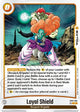 Loyal Shield (FB10-095) - Cross Force Holofoil