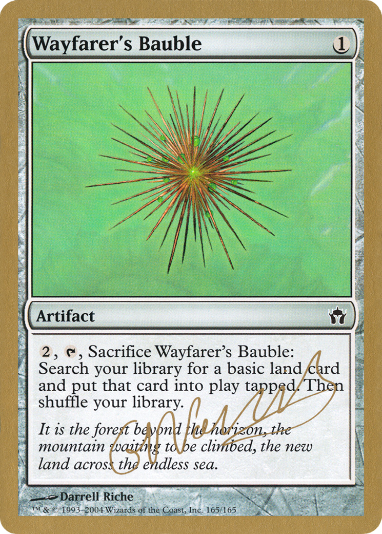 Wayfarer's Bauble - 2004 Gabriel Nassif (5DN) (WCD-) - World Championship Decks 2004