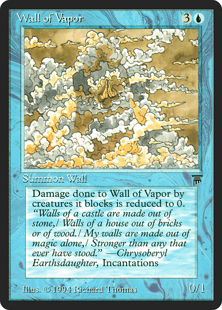 Wall of Vapor (LEG-) - Legends