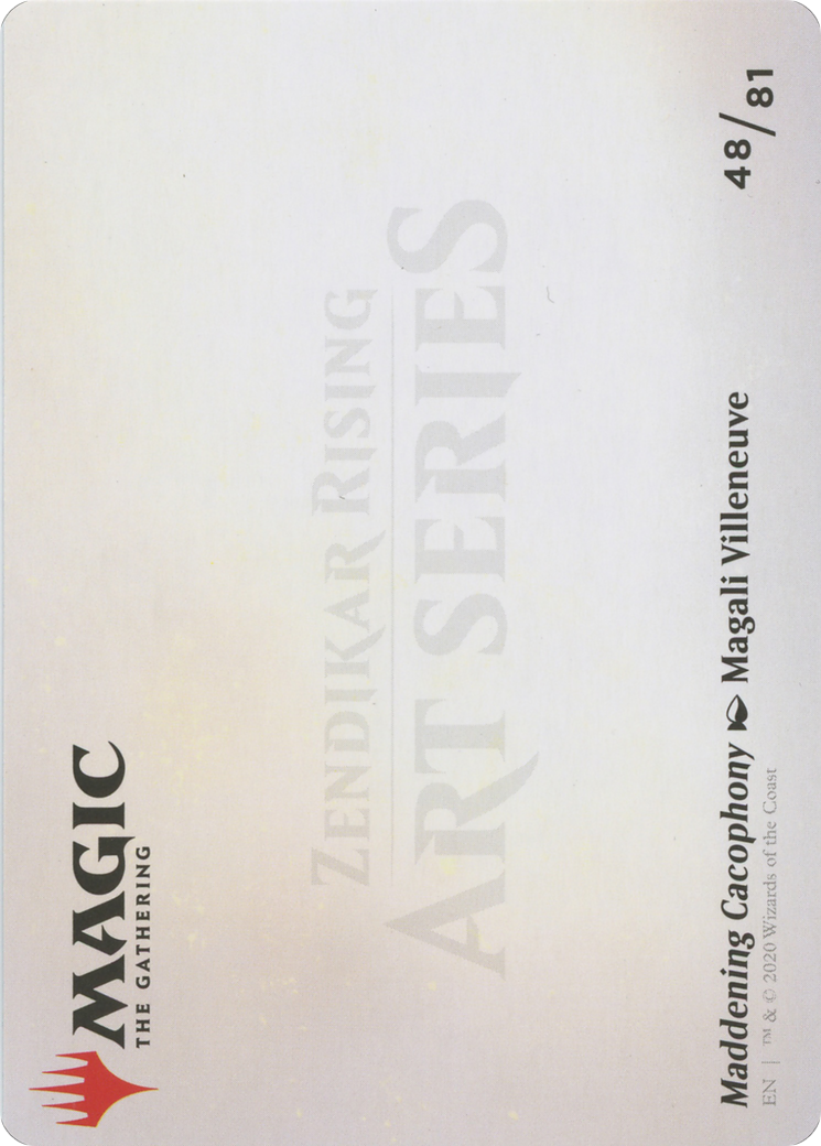 Maddening Cacophony // Maddening Cacophony (AZNR-048) - Zendikar Rising Art Series (Borderless)
