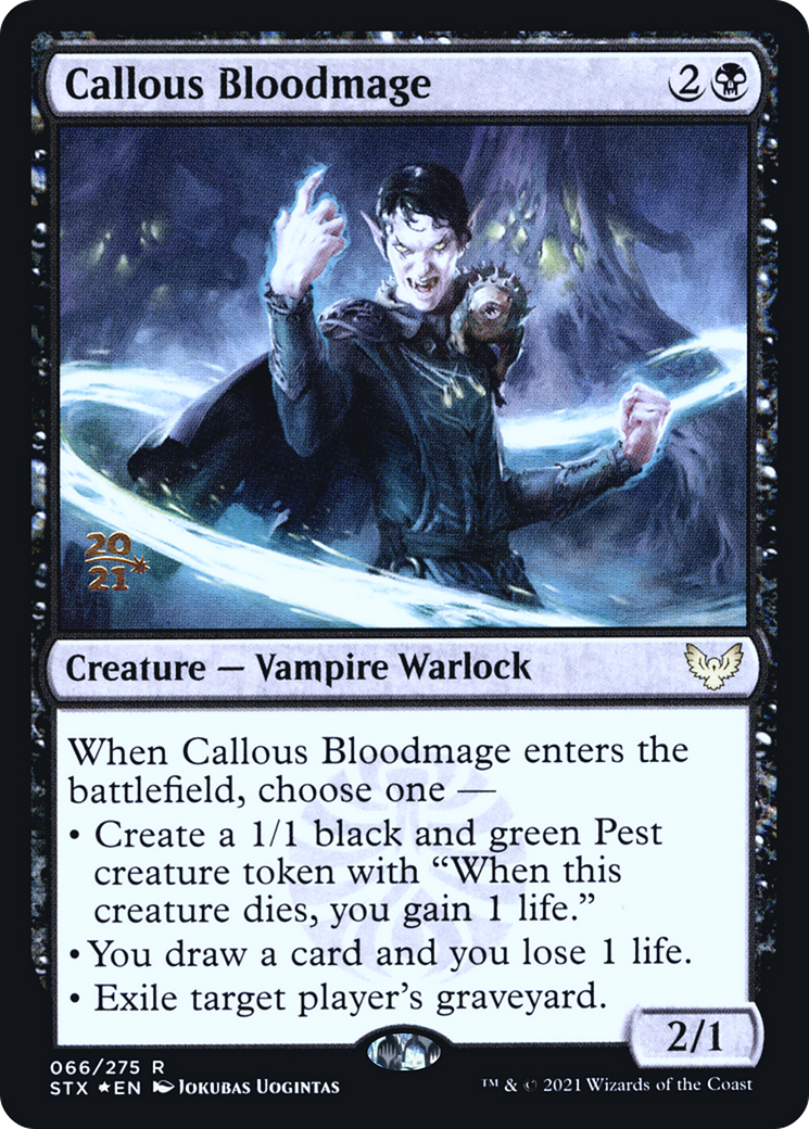 Callous Bloodmage (PRE-066) - Strixhaven: School of Mages Promos Foil