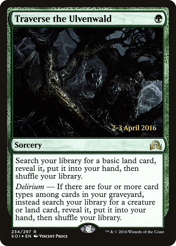 Traverse the Ulvenwald (PRE-234) - Shadows over Innistrad Promos Foil