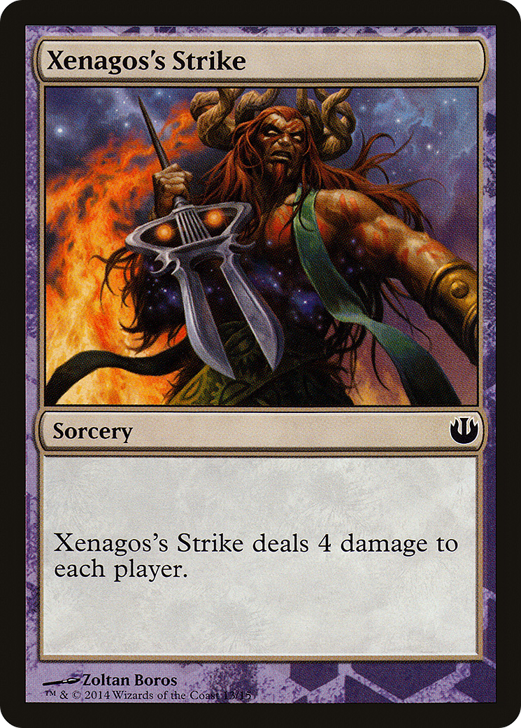 Xenagos's Strike (HERO-) - Defeat a God