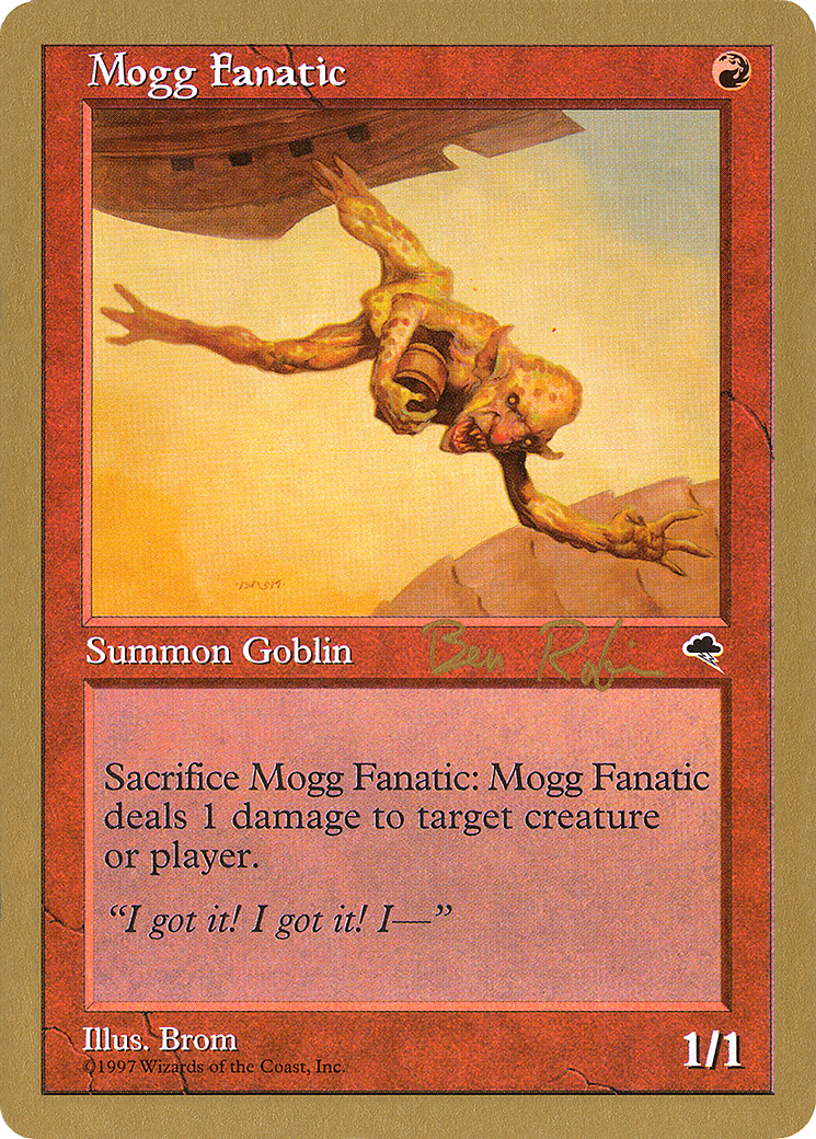 Mogg Fanatic - 1998 Ben Rubin (TMP) (WCD-) - World Championship Decks 1998