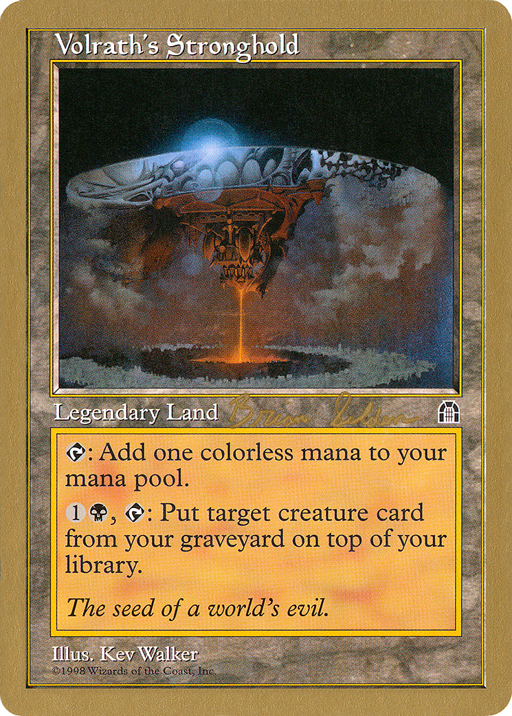 Volrath's Stronghold - 1998 Brian Selden (STH) (WCD-) - World Championship Decks 1998