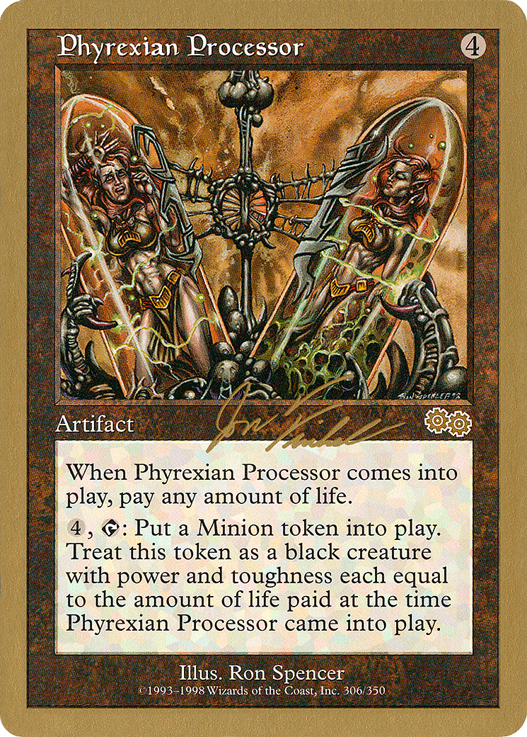 Phyrexian Processor - 2000 Jon Finkel (USG) (WCD-) - World Championship Decks 2000