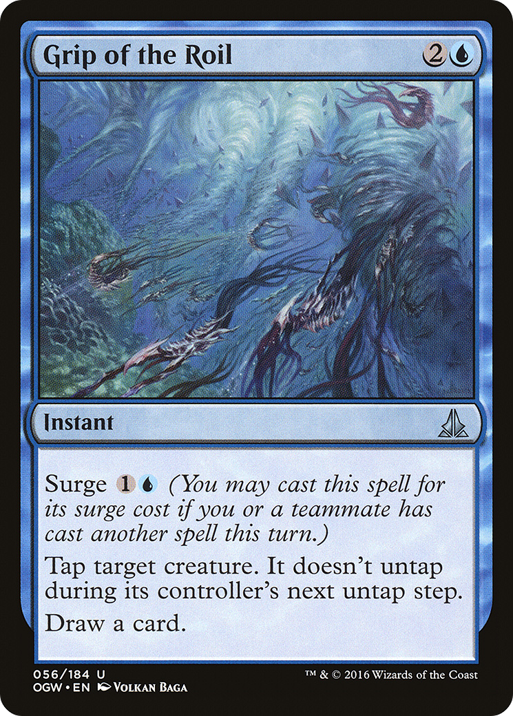 Grip of the Roil (OGW-056) - Oath of the Gatewatch Foil