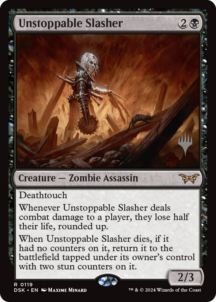 Unstoppable Slasher (0119) (PPDSK-119) - Duskmourn: House of Horror Promos Foil