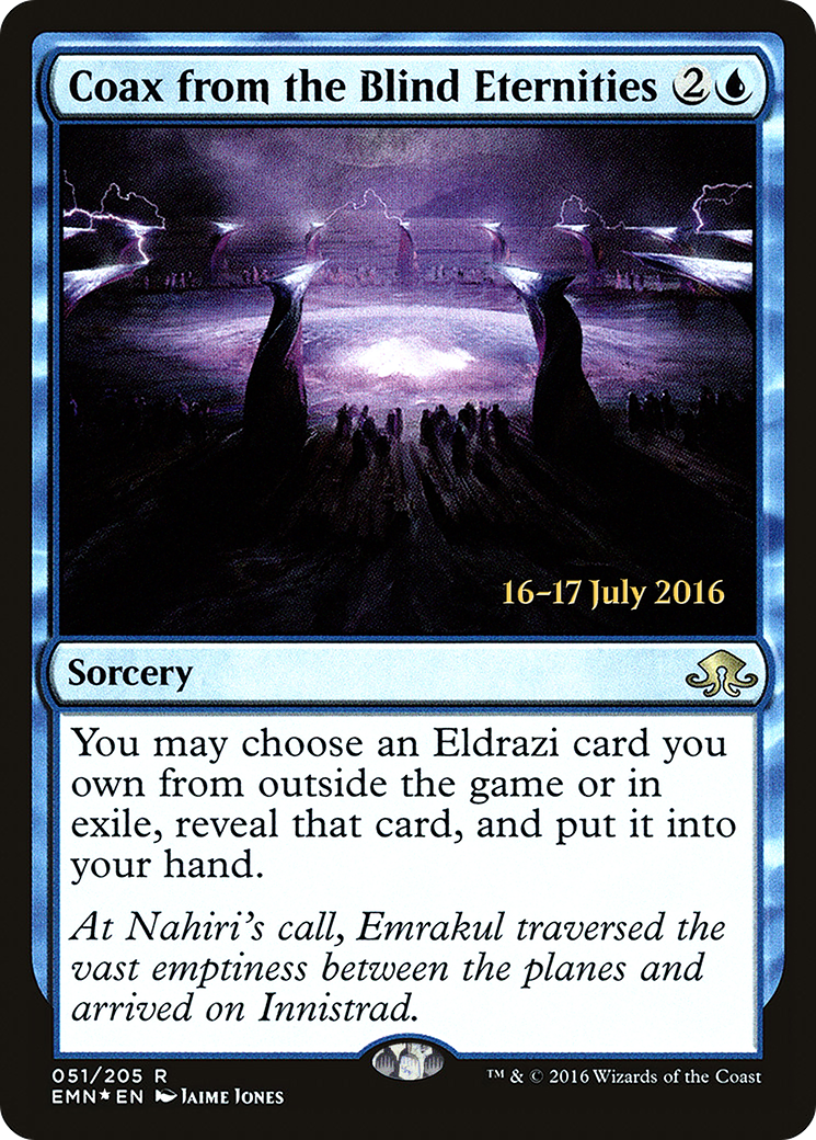 Coax from the Blind Eternities (PRE-051) - Eldritch Moon Promos Foil
