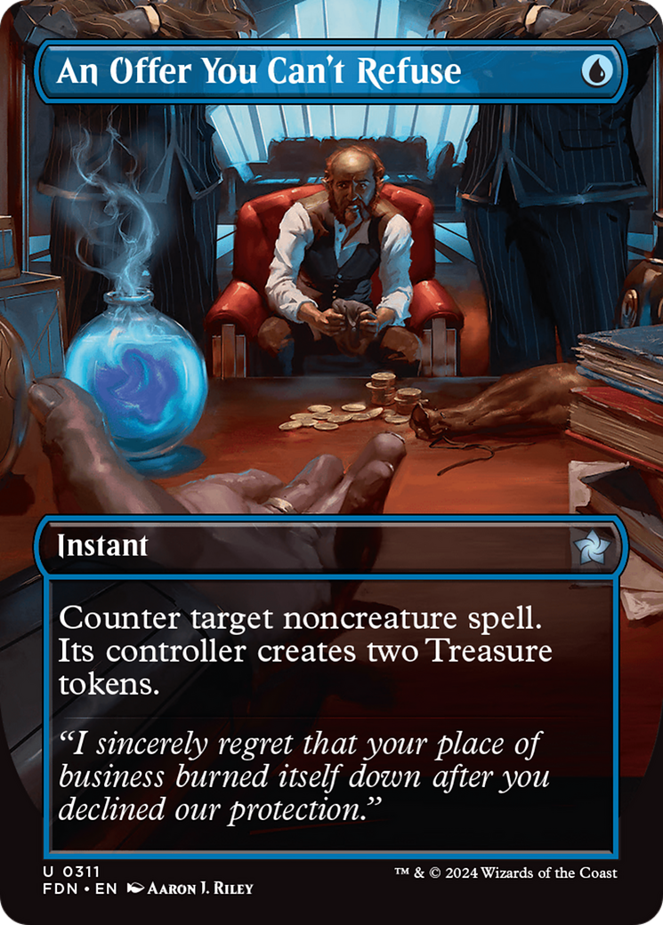 An Offer You Can't Refuse (Borderless) (FDN-311) - Foundations (Borderless) Foil