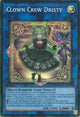 Clown Crew Dristy (CORI-EN042) - Chaos Origins 1st Edition