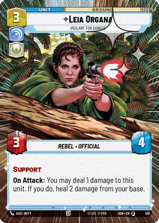 Leia Organa - Vigilant for Danger (Hyperspace Foil) (561) - Ashes of the Empire Foil