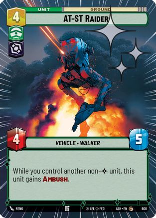 AT-ST Raider (Hyperspace Foil) (600) - Ashes of the Empire Foil
