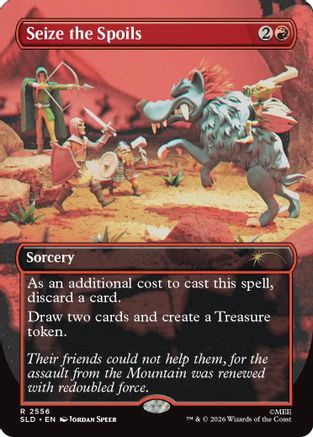 Seize the Spoils (SLD-2556) - Secret Lair Drop Series Foil