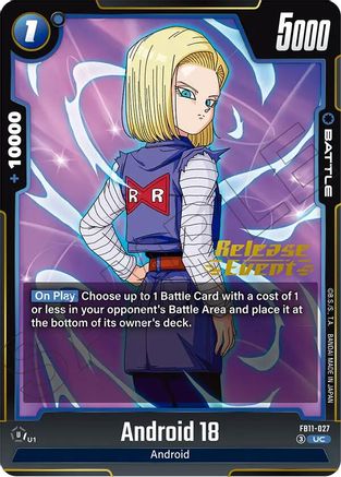 Android 18 (FB11-027) - Brightness of Hope Release Event Cards