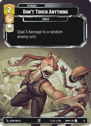 Don't Touch Anything (17) - Homeworlds Weekly Play Promos