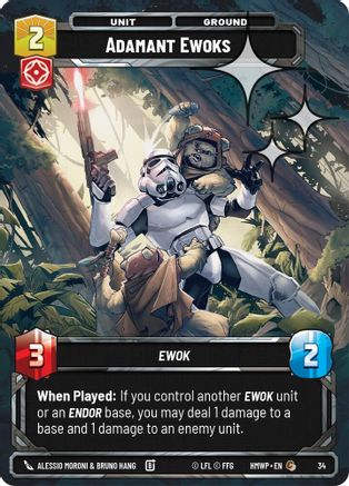 Adamant Ewoks (Foil) (34) - Homeworlds Weekly Play Promos Foil