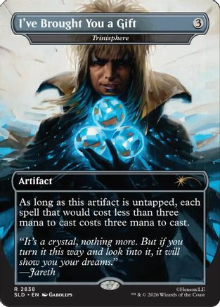 I've Brought You a Gift - Trinisphere (SLD-2838) - Secret Lair Drop Series