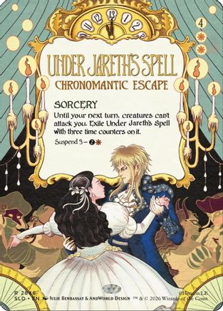 Under Jareth's Spell - Chronomantic Escape (SLD-2846) - Secret Lair Drop Series