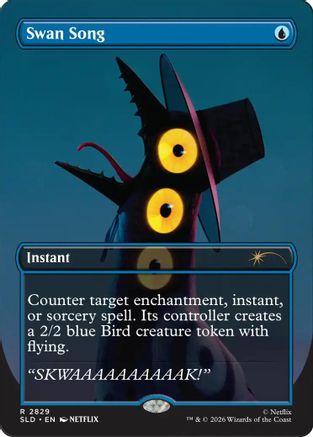 Swan Song (2829) (SLD-2829) - Secret Lair Drop Series