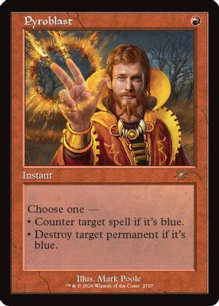 Pyroblast (Retro Frame) (SLD-2707) - Secret Lair Drop Series