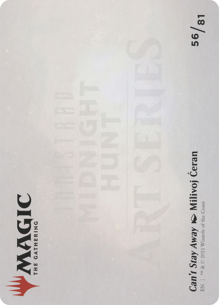 Can't Stay Away // Can't Stay Away (AMID-056) - Midnight Hunt Art Series (Borderless) Foil