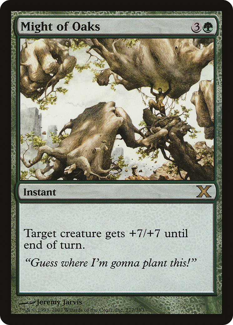 Might of Oaks (10E-277) - Tenth Edition Foil