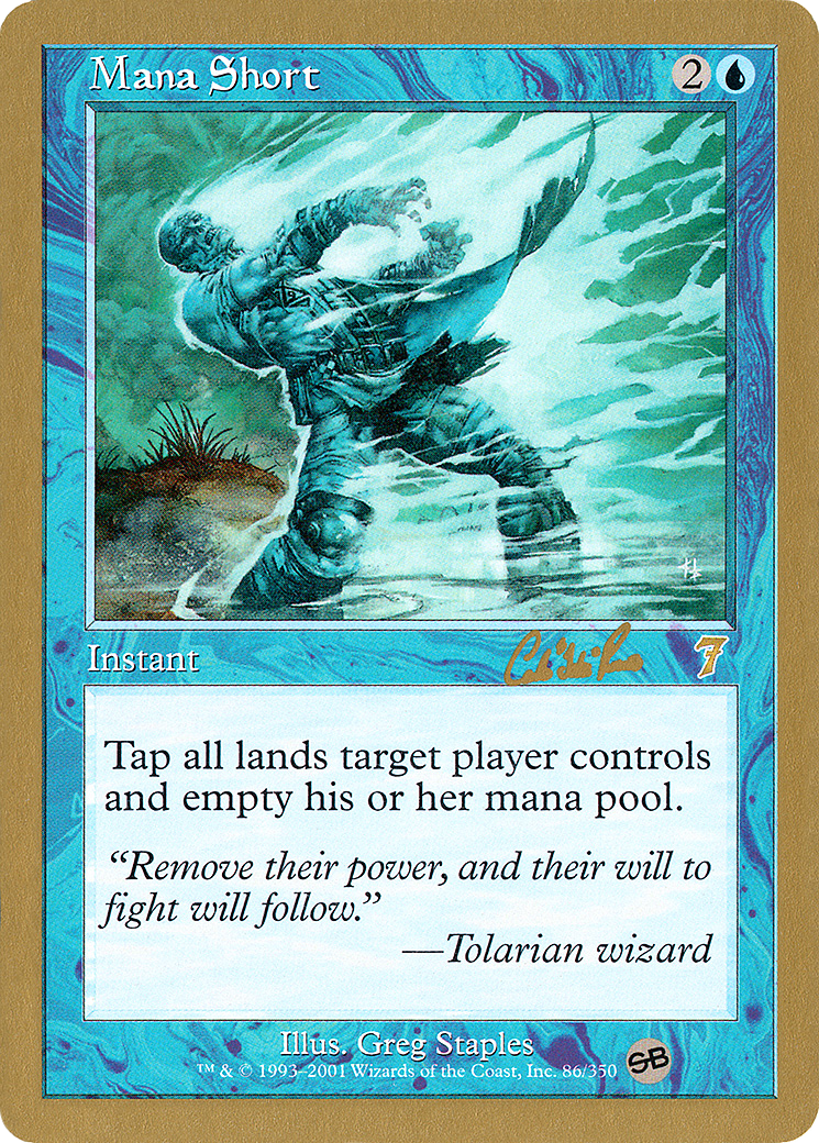 Mana Short - 2002 Carlos Romao (7ED) (SB) (WCD-) - World Championship Decks 2002