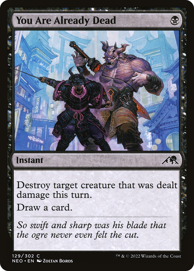 You Are Already Dead (NEO-129) - Kamigawa: Neon Dynasty Foil