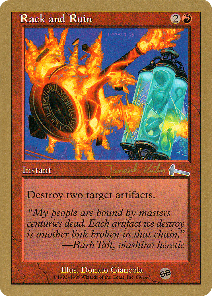 Rack and Ruin - 2000 Janosch Kuhn (ULG) (SB) (WCD-) - World Championship Decks 2000