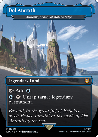 Dol Amroth - Minamo, School at Water's Edge (LTC-369) - Tales of Middle-earth Commander / Dol Amroth (Borderless) Foil