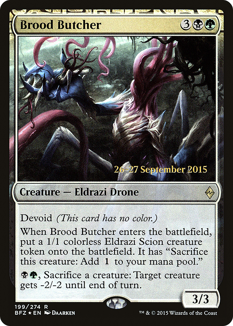 Brood Butcher (PRE-199) - Battle for Zendikar Promos: (devoid) Foil