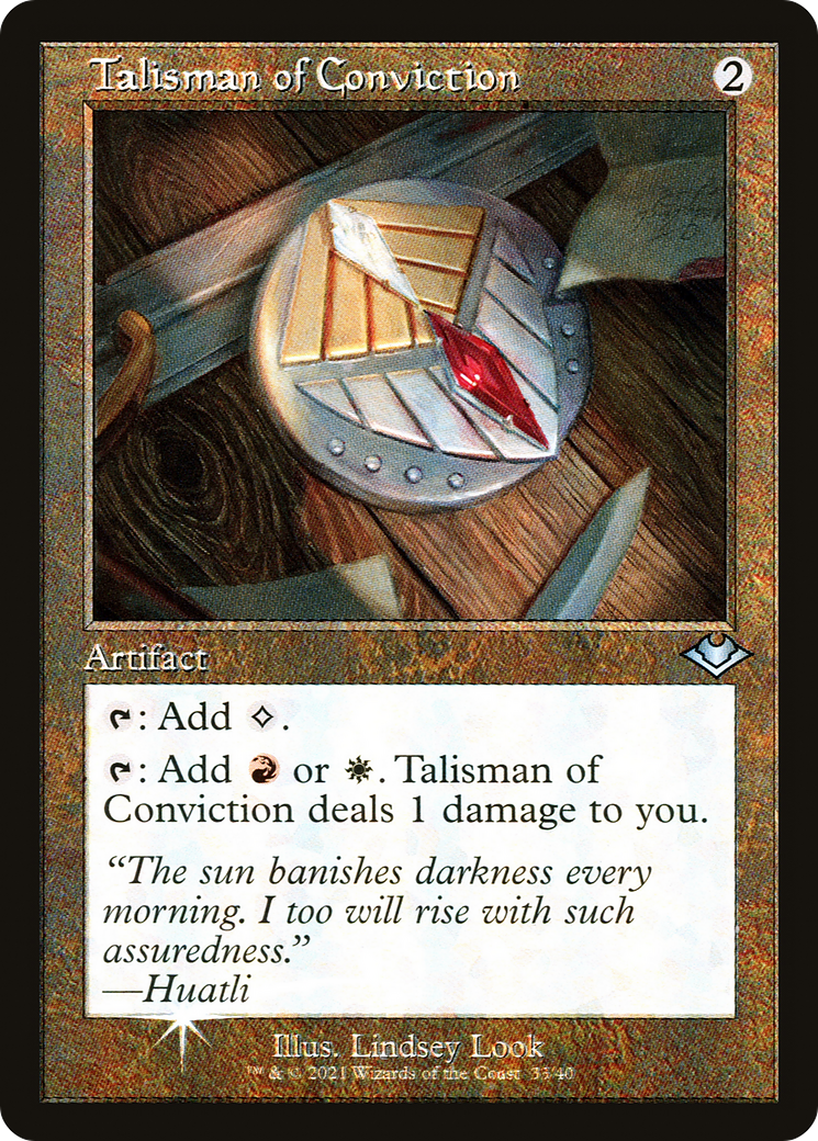 Talisman of Conviction (Retro Frame) (MH1-033) - Modern Horizons 1 Timeshifts Foil