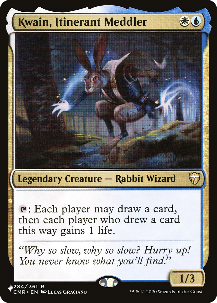 Kwain, Itinerant Meddler (LIST-284/361) - The List
