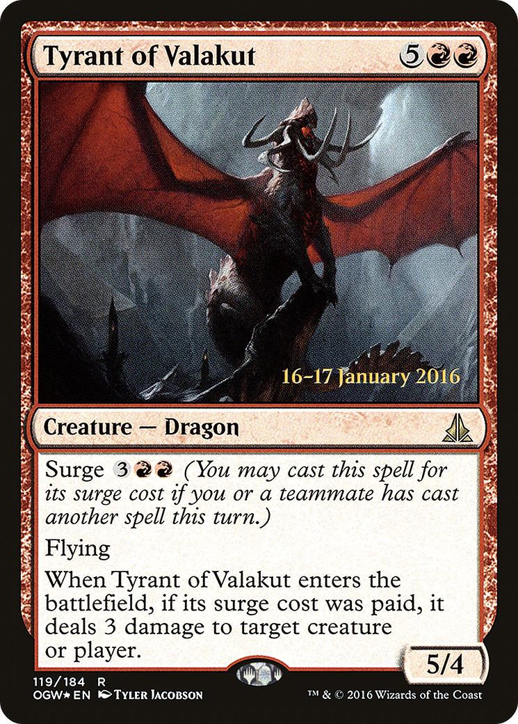 Tyrant of Valakut (PRE-119) - Oath of the Gatewatch Promos Foil