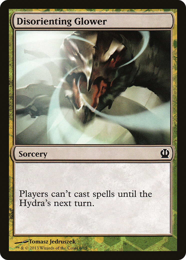 Disorienting Glower (HERO-) - Face the Hydra