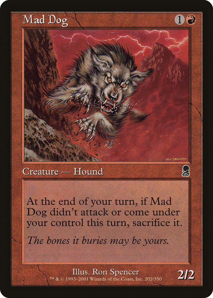 Mad Dog (ODY-202) - Odyssey Foil
