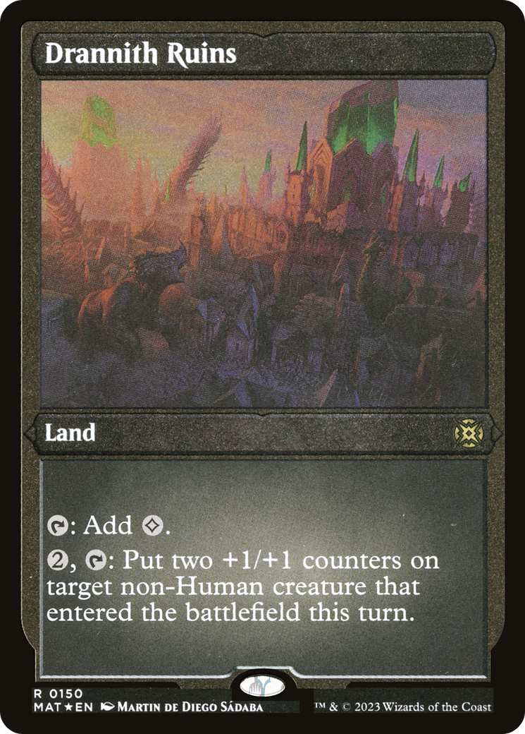 Drannith Ruins (MAT-150) - March of the Machine: The Aftermath Etched Foil