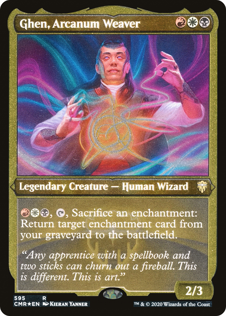 Ghen, Arcanum Weaver (Foil Etched) (CMR-595) - Commander Legends Etched Foil
